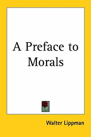 A Preface to Morals book cover