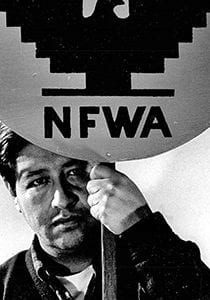 Caesar Chavez with NFWA sign