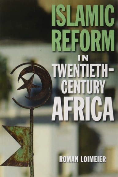 Book cover of Islamic Reform in Twentieth-Century Africay