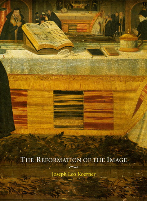 The Reformation of the Image book cover