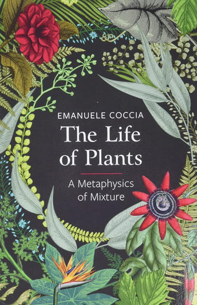 The Life of Plants book cover